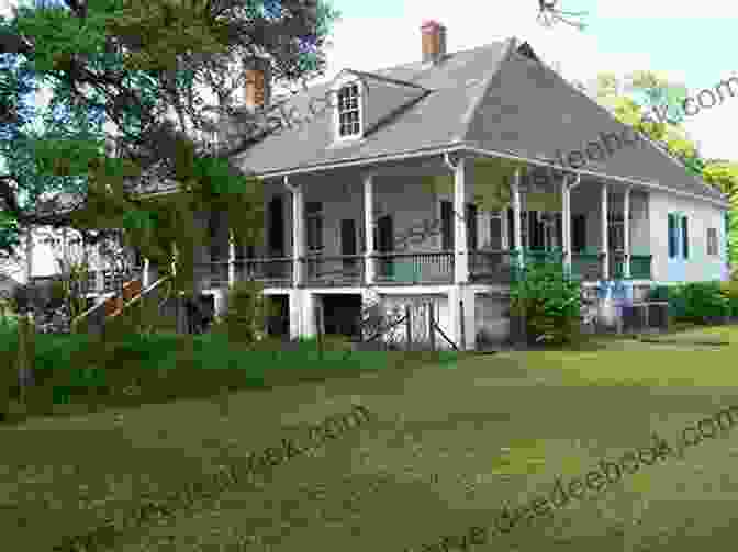 A View Of Oakland Plantation, A Historic Plantation House Surrounded By Lush Greenery And A Tranquil River River Road Rambler: A Curious Traveler Along Louisiana S Historic Byway (Southern Literary Studies)