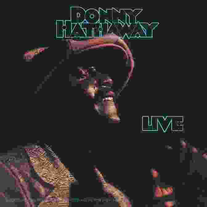 Album Cover Of Donny Hathaway Live 33 Donny Hathaway S Donny Hathaway Live (33 1/3)