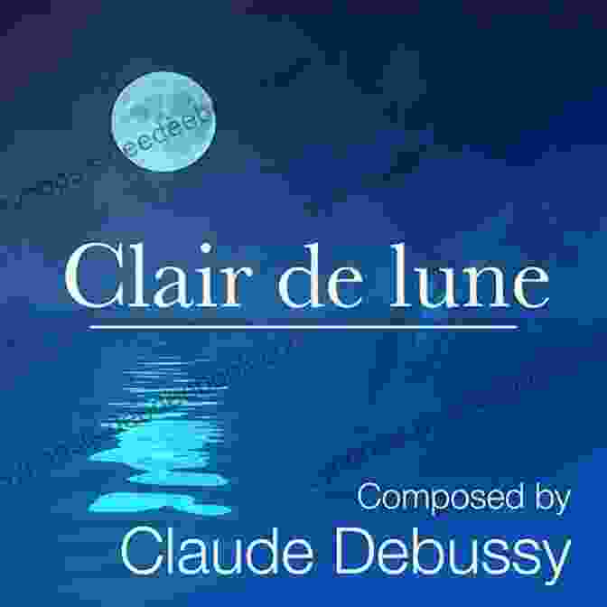 Claude Debussy Clair De Lune Relax With Romantic Piano: 35 Beautiful Pieces
