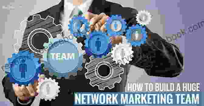 Developing Leaders In Network Marketing Team Beyond The Products: Fundamental Secrets To Build A Sustainable Network Marketing Team