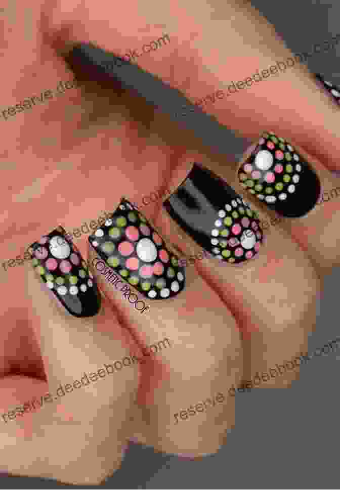 Dotticure, A Nail Art Design With Dots In Different Sizes And Colors DIY Nail Art: Easy Step By Step Instructions For 75 Creative Nail Art Designs
