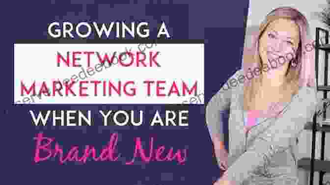 Fostering A Sense Of Community In Network Marketing Team Beyond The Products: Fundamental Secrets To Build A Sustainable Network Marketing Team