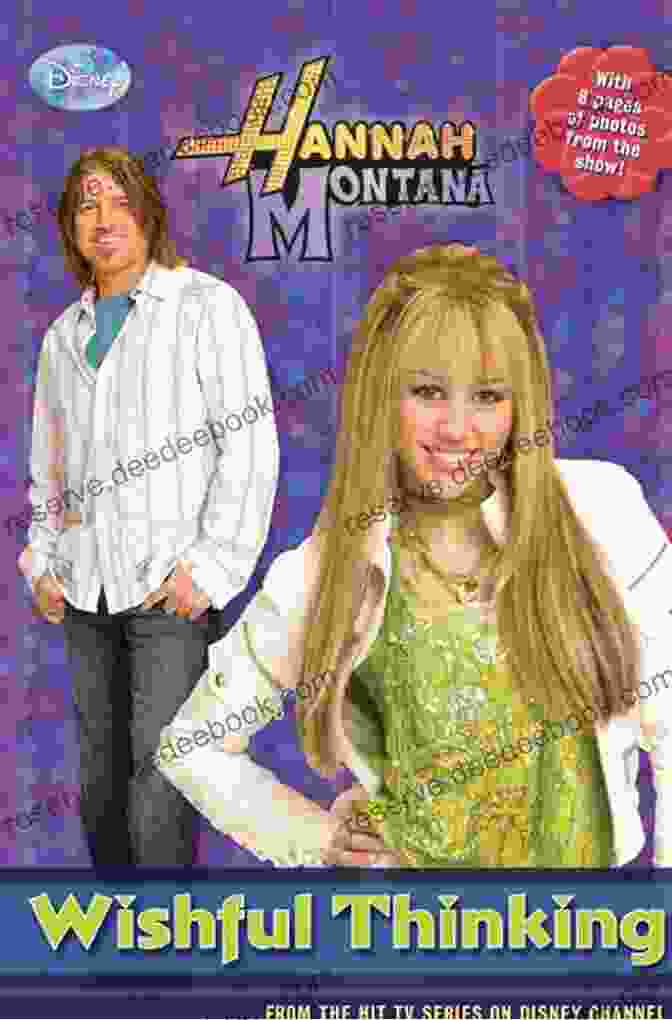 Hannah Montana Wishful Thinking Junior Novel Embark On A Journey Of Music, Adventure, And Double Identity Hannah Montana: Wishful Thinking (Junior Novel 16)