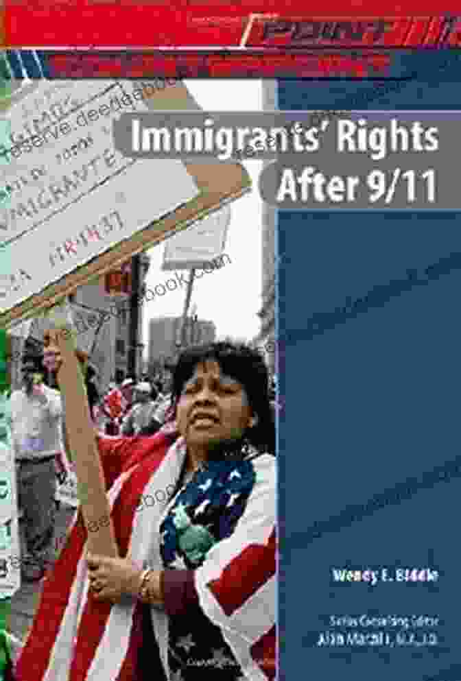 Immigrants' Rights Protest Immigrants Rights After 9/11 (Point/Counterpoint (Chelsea Hardcover))