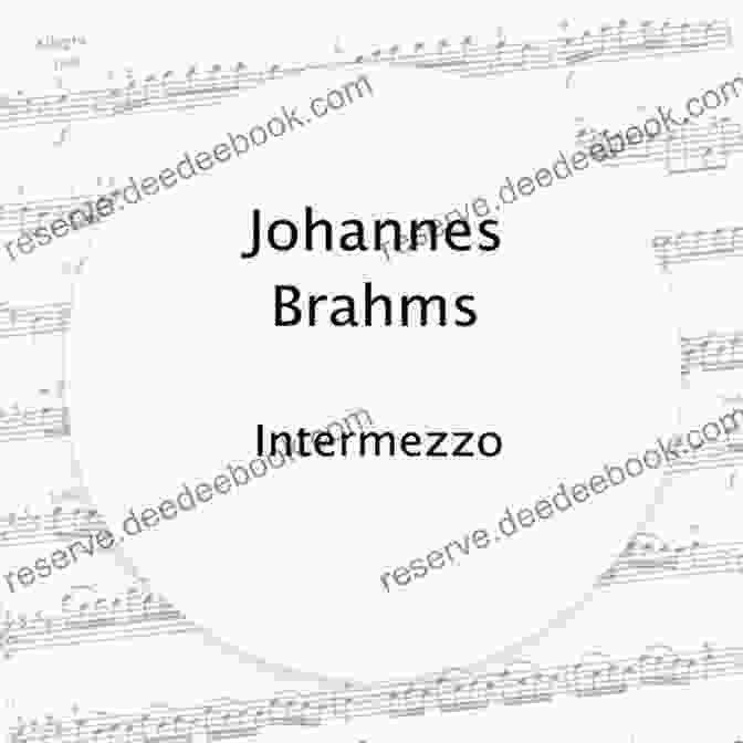 Intermezzo By Johannes Brahms Easy Classical Masterworks For Viola: Music Of Bach Beethoven Brahms Handel Haydn Mozart Schubert Tchaikovsky Vivaldi And Wagner
