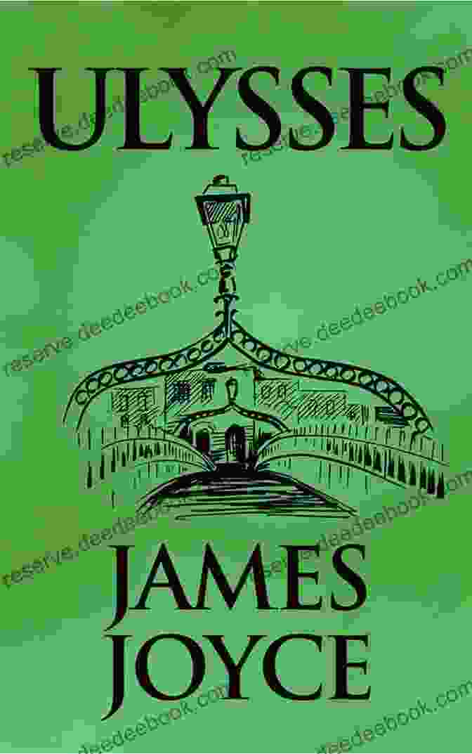 James Joyce's Ulysses Novel The Most Dangerous Book: The Battle For James Joyce S Ulysses