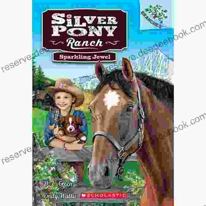 Sparkling Jewel Branches Silver Pony Ranch Sparkling Jewel: A Branches (Silver Pony Ranch #1)