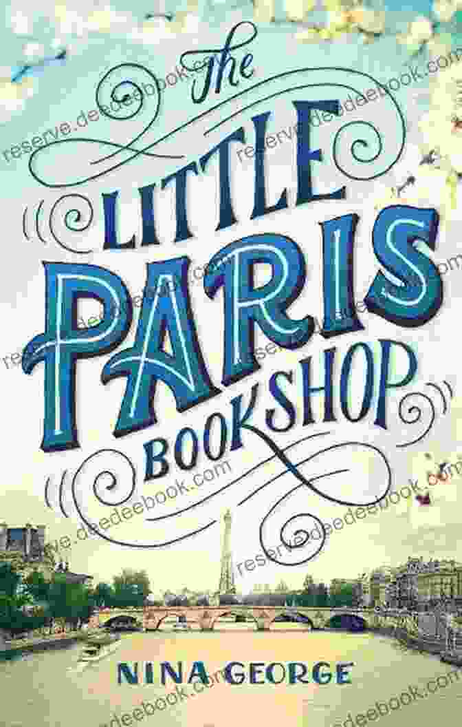 The Little Paris Bookshop Novel Cover With A Woman Sitting In A Bookshop Surrounded By Books The Little Paris Bookshop: A Novel