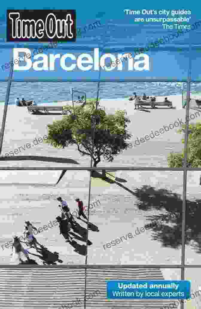 Time Out Barcelona Time Out Guides: Explore Barcelona's Diverse Neighborhoods Time Out Barcelona (Time Out Guides)