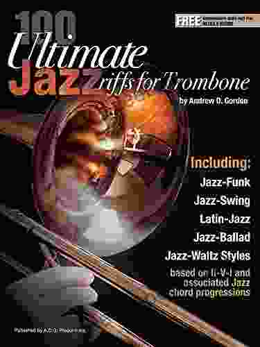 100 Ultimate Jazz Riffs For Trombone
