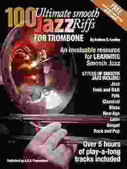 100 Ultimate Smooth Jazz Riffs For Trombone