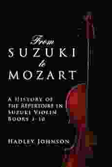 From Suzuki To Mozart: A History Of The Repertoire In Suzuki Violin 1 10