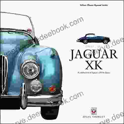 Jaguar XK: A Celebration Of Jaguar S 1950s Classic (Great Cars)