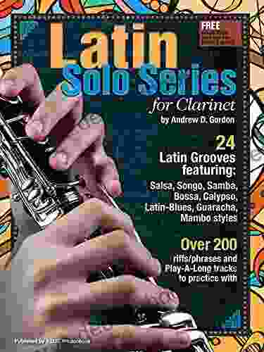 Latin Solo Clarinet Andrew D Gordon