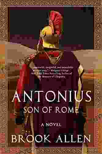 Antonius: Son Of Rome (The Antonius Trilogy 1)