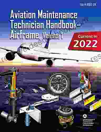 Aviation Maintenance Technician Handbook Airframe Volume 1: FAA H 8083 31A (Color Print): (AMT Aircraft Mechanic Textbook Study Guide)