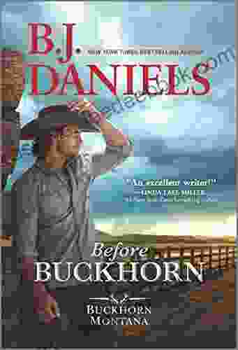 Before Buckhorn (A Buckhorn Montana Novel)