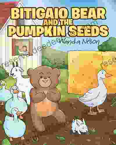 Bitigaio Bear And The Pumpkin Seeds