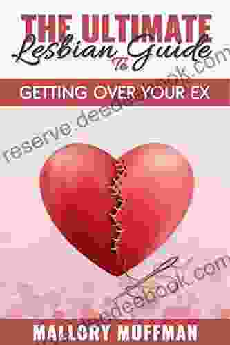 The Ultimate Lesbian Guide To: Getting Over Your Ex