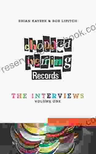 Chopped Herring Records: The Interviews (Volume 1)