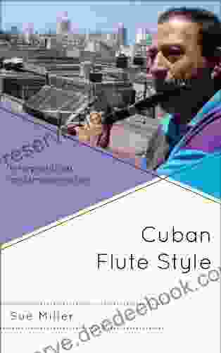 Cuban Flute Style: Interpretation And Improvisation