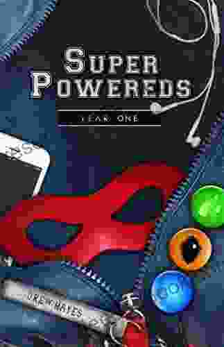 Super Powereds: Year 1 Drew Hayes