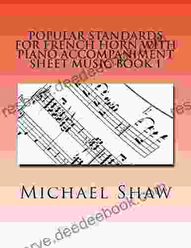 Popular Standards For French Horn With Piano Accompaniment Sheet Music 1: Sheet Music For French Horn Piano