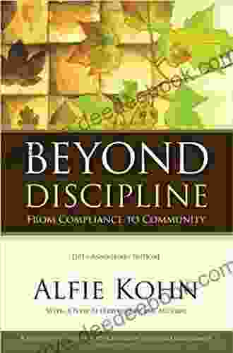 Beyond Discipline: From Compliance To Community 10th Anniversary Edition
