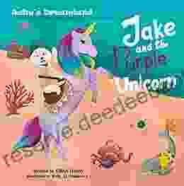 Jake And The Purple Unicorn (Jake S Dreamland)
