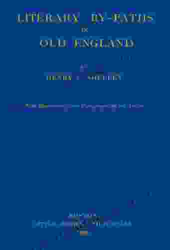 Literary By Paths In Old England