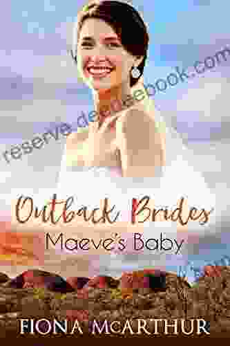 Maeve S Baby (Outback Brides Return To Wirralong 2)