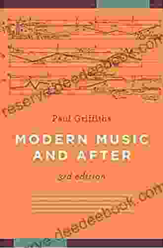 Modern Music And After Paul Griffiths