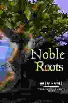 Noble Roots (Spells Swords Stealth 5)