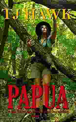 Papua (Gar Randolph 4) TJ Hawk
