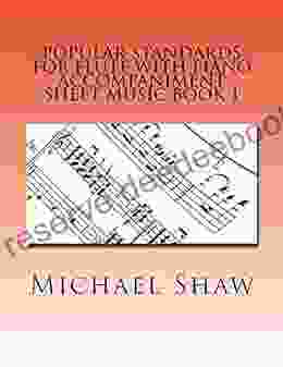 Popular Standards For Flute With Piano Accompaniment Sheet Music 1: Sheet Music For Flute Piano