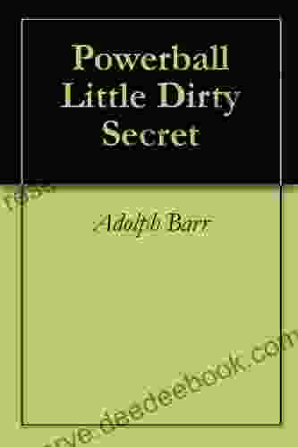Powerball Little Dirty Secret Adolph Barr