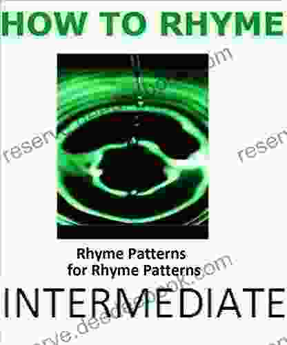 How To Rhyme Vol 2: Rhyme Patterns For Rhyme Patterns INTERMEDIATE