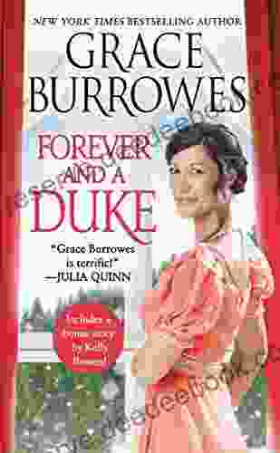 Forever And A Duke: Includes A Bonus Novella (Rogues To Riches 3)