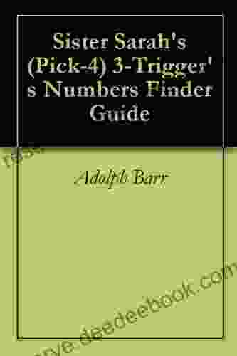 Sister Sarah S (Pick 4) 3 Trigger S Numbers Finder Guide