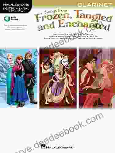 Songs From Frozen Tangled And Enchanted Clarinet Songbook (Hal Leonard Instrumental Play Along)