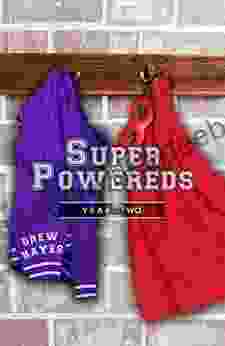 Super Powereds: Year 2 Drew Hayes