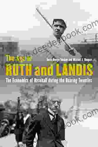 The Age Of Ruth And Landis: The Economics Of Baseball During The Roaring Twenties