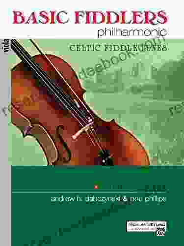 Basic Fiddlers Philharmonic Viola: Celtic Fiddle Tunes (Philharmonic Series)