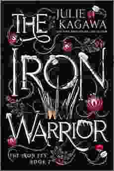 The Iron Warrior Special Edition (The Iron Fey 7)