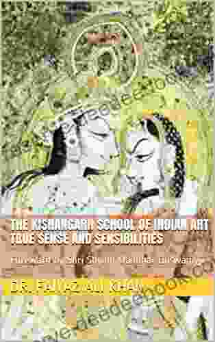 The Kishangarh School Of Indian Art: True Sense And Sensibilities (Naad Yoga)