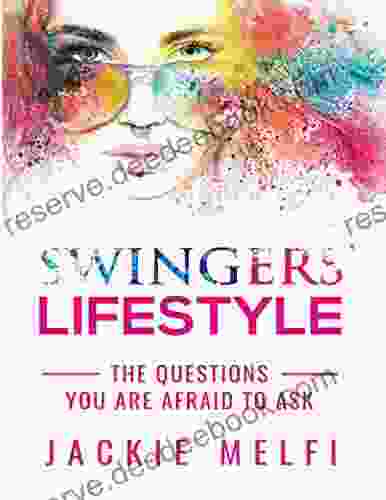 Swingers Lifestyle: The Questions You Are Afraid To Ask