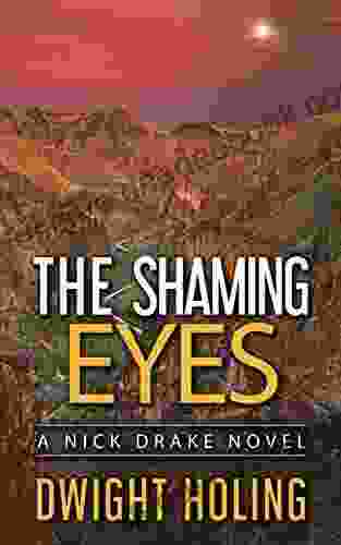 The Shaming Eyes (A Nick Drake Novel 3)