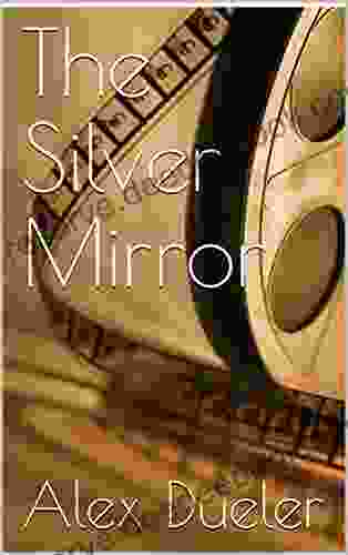 The Silver Mirror Taylor Brown