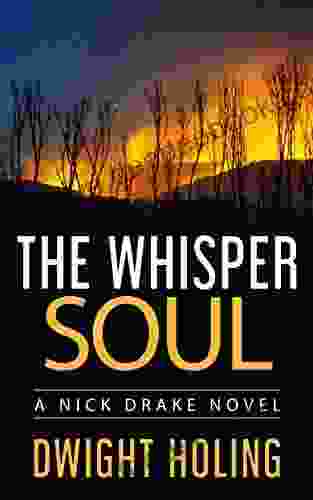 The Whisper Soul (A Nick Drake Novel 4)