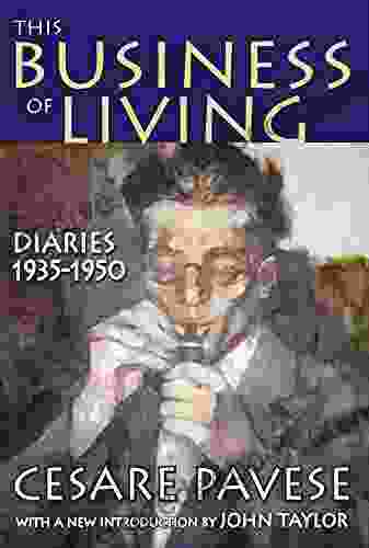 This Business Of Living: Diaries 1935 1950